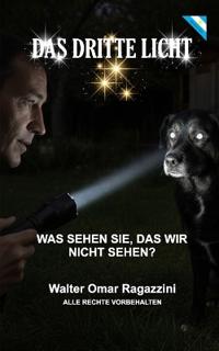 Das dritte Licht