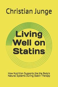Living Well on Statins