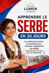 Apprendre le Serbe en 30 Jours