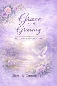 Grace for the Grieving