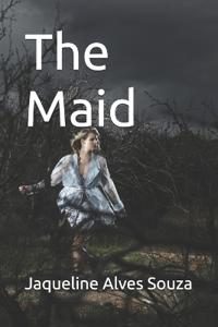 The Maid