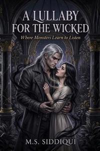 A Lullaby For The Wicked