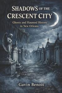 Shadows of the Crescent City