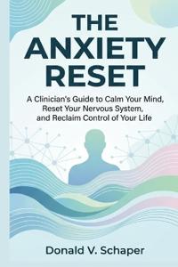 The Anxiety Reset