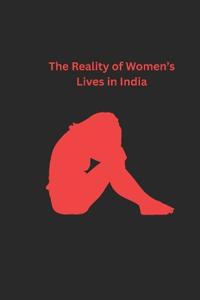 The Reality of Women's Lives in India