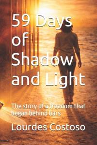 59 Days of Shadow and Light