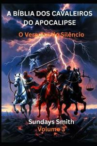 A Bíblia dos Cavaleiros do Apocalipse