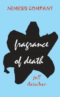 Fragrance of Death