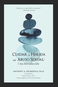 Cuidar la Herida del Abuso Sexual