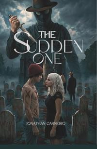 The Sudden one