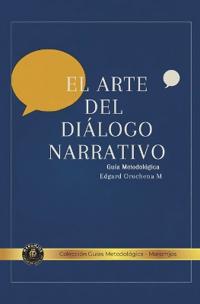 El Arte del Diálogo Narrativo