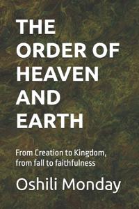 The Order of Heaven and Earth