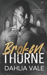 Broken Thorne