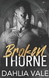 Broken Thorne