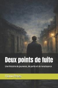 Deux points de fuite