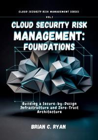 Cloud Security Risk Management