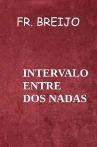 iNTERVALO ENTRE DOS NADAS