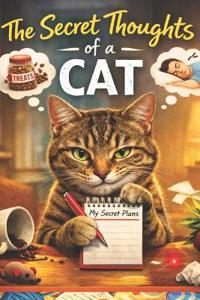 The Secret Thoughts of a Cat