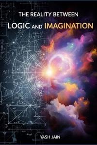 Jain, Y: Reality Between Logic and Imagination
