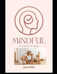 Mindfull Parenting Course