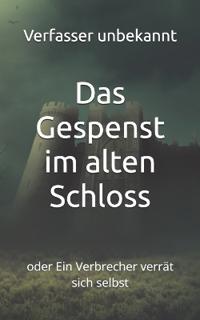 Das Gespenst im alten Schloss