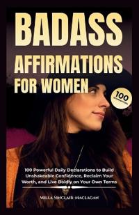 Badass Affirmations for Women