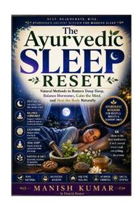 The Ayurvedic Sleep Reset