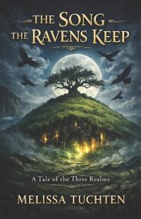 The Song the Ravens Keep