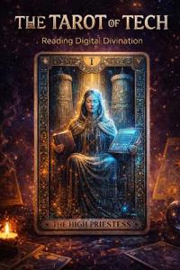 The Tarot of Tech