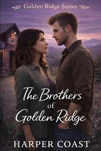 The Brothers of Golden Ridge
