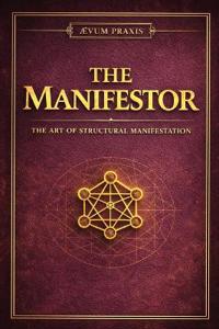 The Manifestor