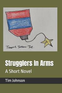 Strugglers In Arms