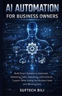 AI Automation for Business Owners