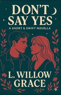 Don't Say Yes