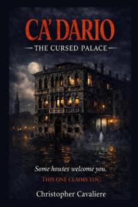 Ca'Dario - The cursed palace