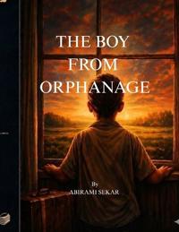 Seker, A: BOY FROM ORPHANAGE