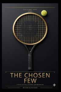 The chosen few