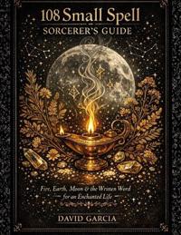 108 Small Spell Sorcerer's Guide