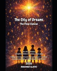 The City of Dreams