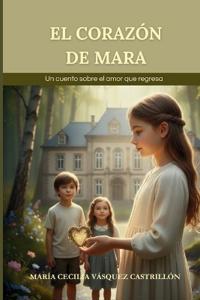 El corazón de Mara
