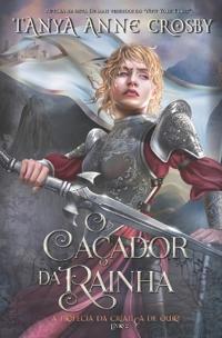 O Caçador da Rainha