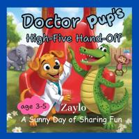 Doctor Pup's High-Five Hand-Off