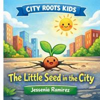 The Little Seed in the City