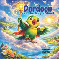 Dordoon and the Magic Wand