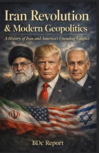 Iran Revolution & Modern Geopolitics