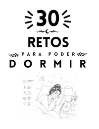 Digital, I: 30 retos para dormir mejor