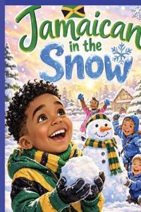 Jamaican in the snow