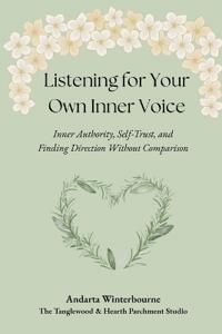 Listening for Your Own Inner Voice