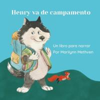 Marie, D: Henry se va de camping