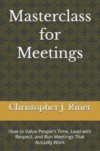 Masterclass for Meetings